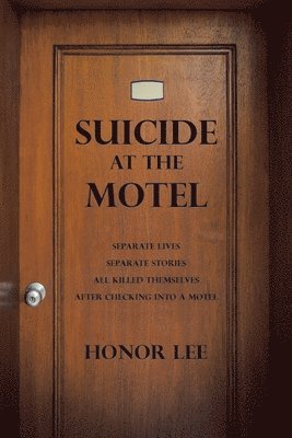 Suicide at the Motel 1