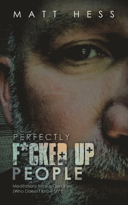 bokomslag Perfectly F*Cked up People