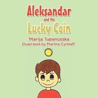 bokomslag Aleksandar and the Lucky Coin