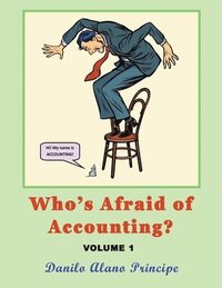 bokomslag Who's Afraid of Accounting?