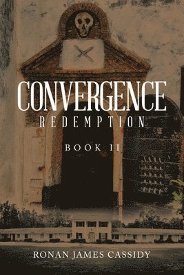 Ronan James Cassidy - Convergence, Häftad