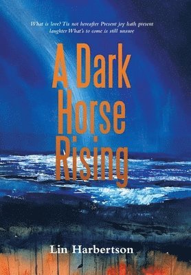 A Dark Horse Rising 1