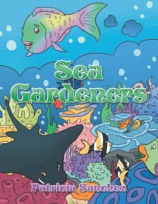 bokomslag Sea Gardeners