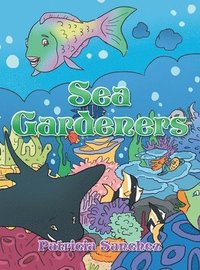 bokomslag Sea Gardeners