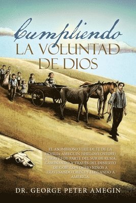 Cumpliendo la voluntad de Dios 1