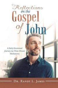 bokomslag Reflections on the Gospel of John