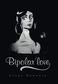 bokomslag Bipolar love