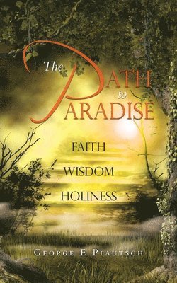 The Path to Paradise 1