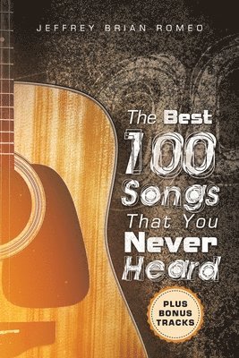Best 100 Songs That You Never Heard