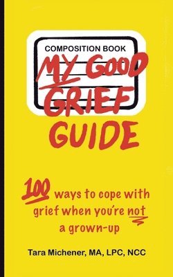 bokomslag My Good Grief Guide