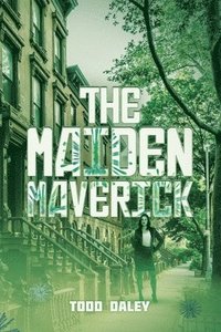 bokomslag The Maiden Maverick
