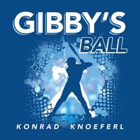 bokomslag Gibby's Ball