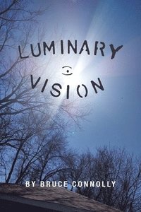 bokomslag Luminary Vision