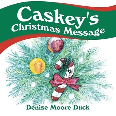 bokomslag Caskey's Christmas Message