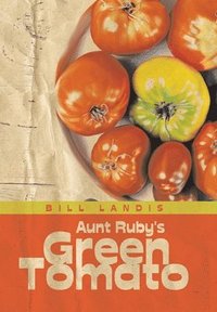 bokomslag Aunt Ruby's Green Tomato