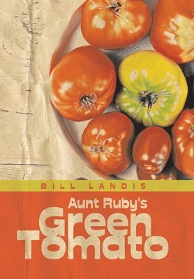 Aunt Ruby's Green Tomato 1