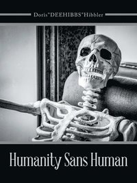 bokomslag Humanity Sans Human