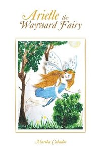 bokomslag Arielle the Wayward Fairy