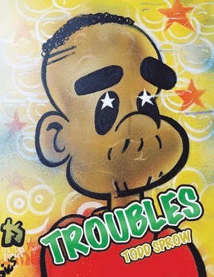 Troubles 1