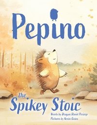 bokomslag Pepino The Spikey Stoic