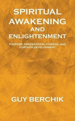Spiritual Awakening and Enlightenment 1