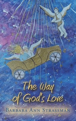 The Way of God's Love 1