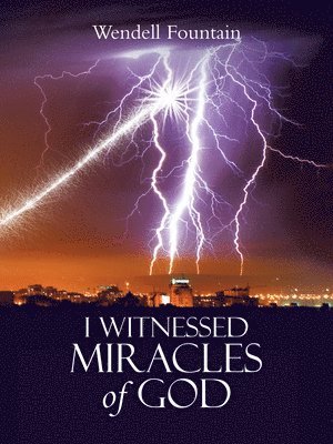 I Witnessed Miracles of God 1