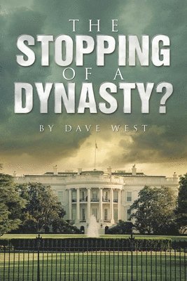 Dave West - Stopping of a Dynasty?, Häftad