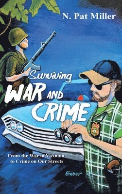 bokomslag Surviving War and Crime
