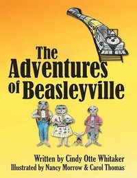bokomslag The Adventures of Beasleyville