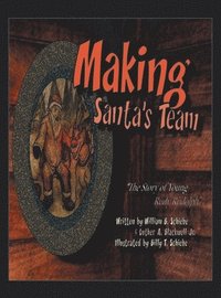 bokomslag &quot;Making Santa's Team&quot;