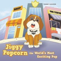 bokomslag Jiggy Popcorn the World's Most Exciting Pup