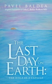 bokomslag The Last Day on Earth