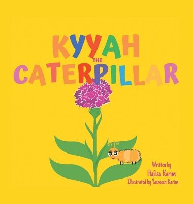 bokomslag Kyyah the Caterpillar