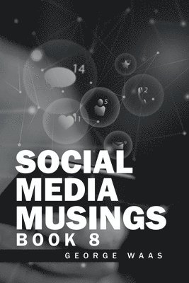 Social Media Musings