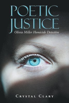 Crystal Clary - Poetic Justice, Häftad