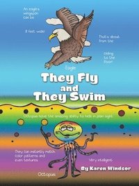 bokomslag They Fly and They Swim