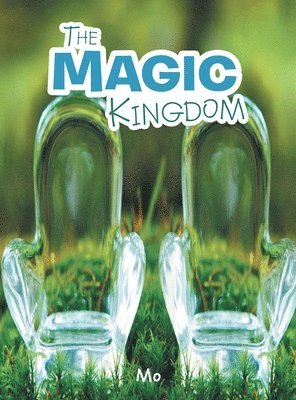 Mo - Magic Kingdom, Inbunden
