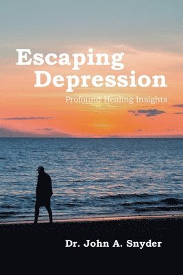 bokomslag Escaping Depression