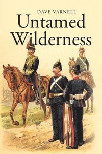 bokomslag Untamed Wilderness