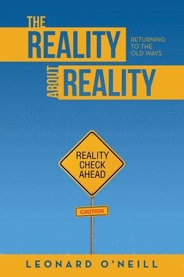 The Reality about Reality 1