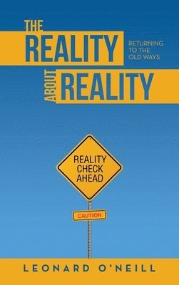 The Reality about Reality 1