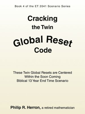 bokomslag Cracking the Twin Global Reset Code