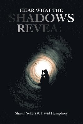 Hear What the Shadows Reveal