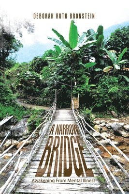 bokomslag A Narrow Bridge