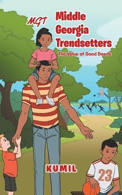 Kumil, KUMIL - Middle Georgia Trendsetters, Inbunden