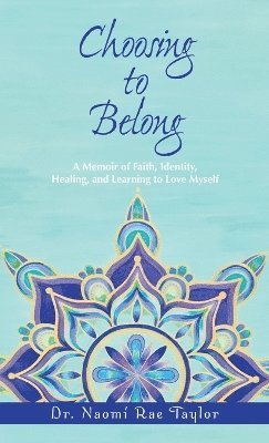 Choosing To Belong 1