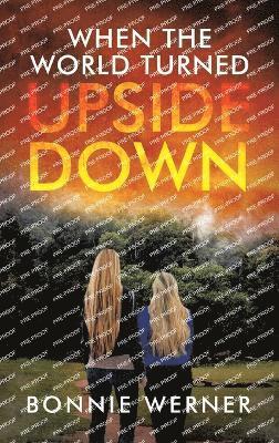 When the World Turned Upside Down
