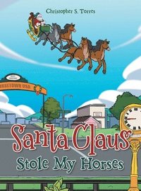 bokomslag Santa Claus Stole My Horses