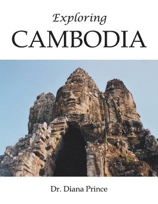 bokomslag Exploring Cambodia